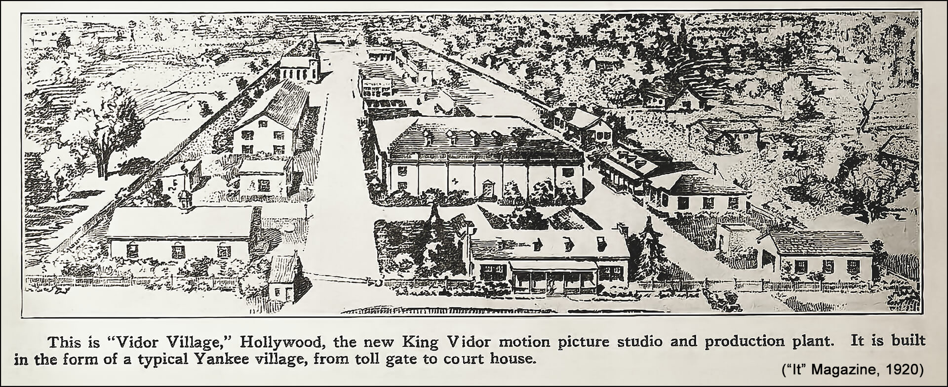 Vidor Village 1920 It Magazine