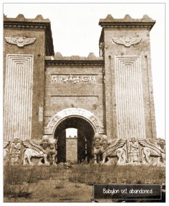 Babylon set abandoned