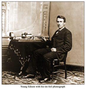 Edison And Tinfoil Phonograph